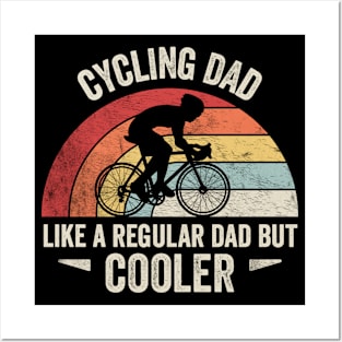 Cycling Dad Like A Regular Dad But Cooler Funny Cycling Vintage Biker Cyclist Dad Gift Biker Gift Retro Bike Posters and Art